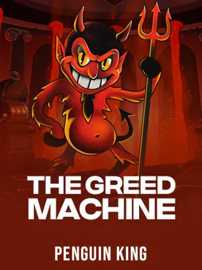 The Greed Machine